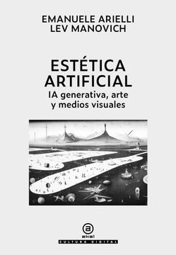 portada Estética artificial. IA generativa, arte y medios visuales