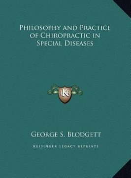 portada philosophy and practice of chiropractic in special diseases