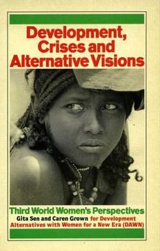 portada development crises and alternative visions: third world women's perspectives (in English)