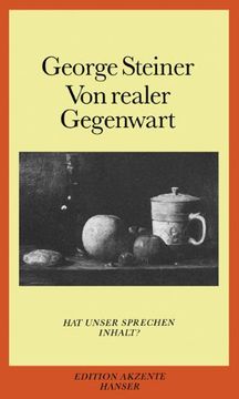 Von realer Gegenwart: Hat unser Sprechen Inhalt?