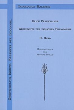portada Die Naturphilosophischen Schulen und das Vaisesika-System / das System der Jaina / der Materialismus -Language: German