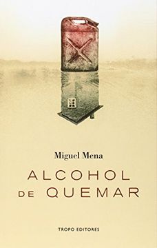 portada Alcohol de quemar (in Spanish)