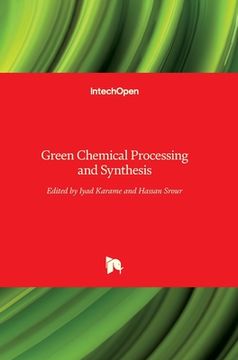 portada Green Chemical: Processing and Synthesis (en Inglés)