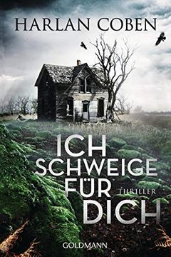 portada Ich Schweige für Dich: Thriller (in German)