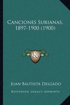 portada Canciones Surianas, 1897-1900 (1900)