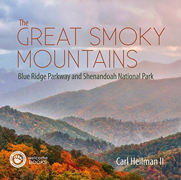 portada The Great Smoky Mountains: Blue Ridge Parkway and Shenandoah National Park (en Inglés)