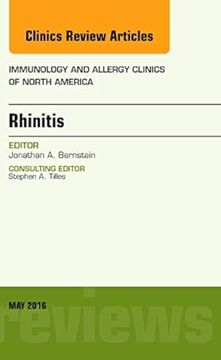 portada Rhinitis, an Issue of Immunology and Allergy Clinics of North America (Volume 36-2) (The Clinics: Internal Medicine, Volume 36-2) (en Inglés)