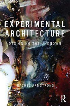 portada Experimental Architecture: Designing the Unknown (in English)