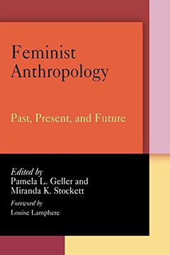 portada Feminist Anthropology: Past, Present, and Future (en Inglés)