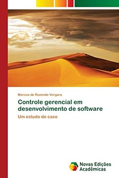portada Controle Gerencial em Desenvolvimento de Software: Um Estudo de Caso (in Portuguese)