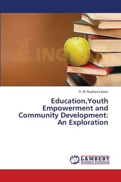 portada Education,Youth Empowerment and Community Development: An Exploration (en Inglés)