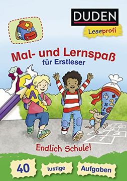 portada Duden Leseprofi - Mal- und Lernspaß für Erstleser. Endlich Schule! (in German)