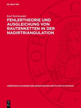 Fehlertheorie Und Ausgleichung Von Rautenketten in Der Nadirtriangulation (in German)