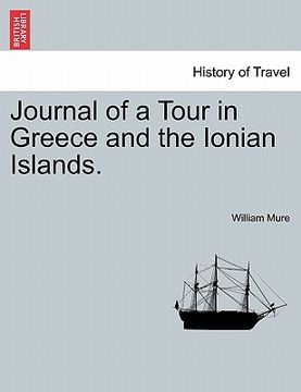 portada journal of a tour in greece and the ionian islands. (en Inglés)