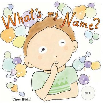 portada What's my name? NEO (in English)