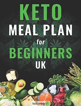 portada Keto Meal Plan for Beginners Uk: Easy Recipes for Women and Men on Keto Diet (en Inglés)