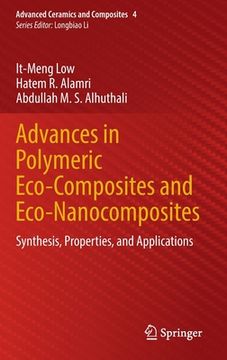 portada Advances in Polymeric Eco-Composites and Eco-Nanocomposites: Synthesis, Properties, and Applications (en Inglés)