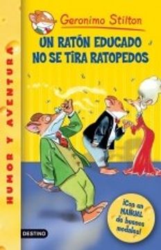 portada Un Raton Educado no se Tira Ratopedos (in Spanish)