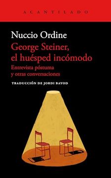 portada George Steiner, el Huesped Incomodo (in Spanish)