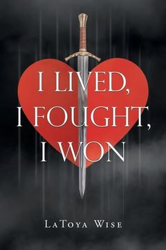 portada I Lived, I Fought, I Won (en Inglés)