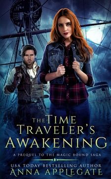 portada The Time Traveler's Awakening (Prequel to the Magic Bound Saga) (en Inglés)