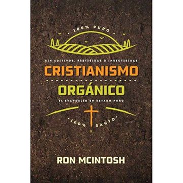 portada Cristianismo Organico - ron Mcintosh