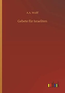 Gebete für Israeliten (en Inglés)