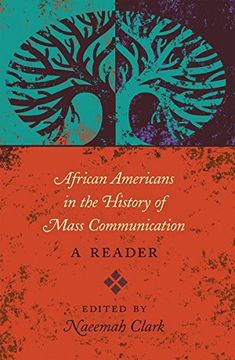 portada African Americans in the History of Mass Communication: A Reader (Mediating American History)