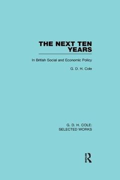 portada The Next Ten Years (Routledge Library Editions)