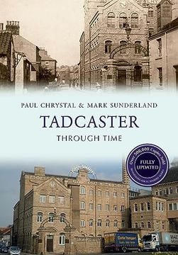 portada Tadcaster Through Time Revised Edition (en Inglés)