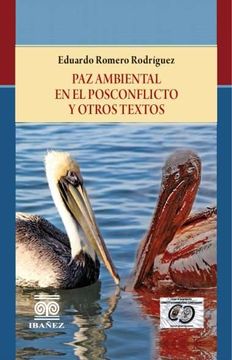 portada PAZ AMBIENTAL EN EL POSCONFLICTO Y OTROS TEXTOS (in Spanish)