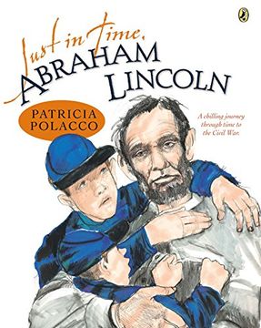 portada Just in Time, Abraham Lincoln (in English)