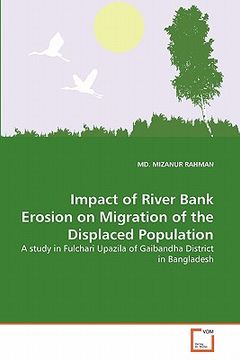 portada impact of river bank erosion on migration of the displaced population (en Inglés)
