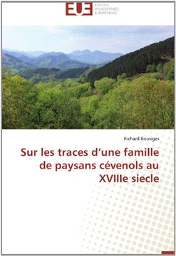 portada Sur Les Traces D'Une Famille de Paysans Cevenols Au Xviiie Siecle