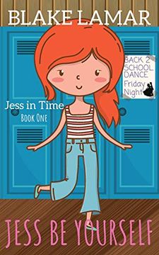 portada Jess be Yourself: Jess in Time: Book one (in English)