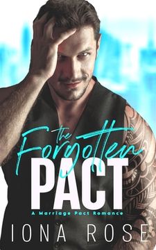 portada The Forgotten Pact: A Marriage Pact Romance (en Inglés)