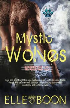 portada Mystic Wolves, Books 1 & 2: Accidentally Wolf Book 1 His Perfect Wolf Book 2 (en Inglés)