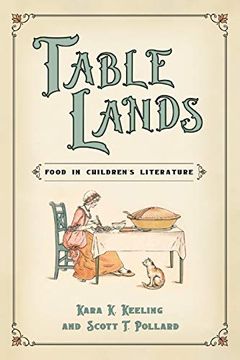 portada Table Lands: Food in Children's Literature (Children's Literature Association Series) (in English)