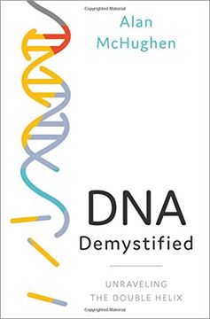 portada Dna Demystified: Unravelling the Double Helix 