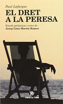 El dret a la peresa (Sinistra) (en Catalán)