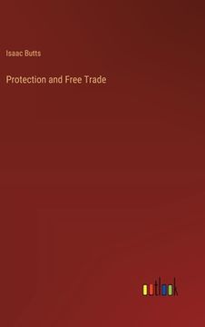 portada Protection and Free Trade (in English)