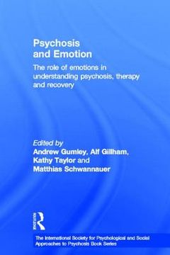 portada psychosis and emotion: the role of emotions in understanding psychosis, therapy and recovery