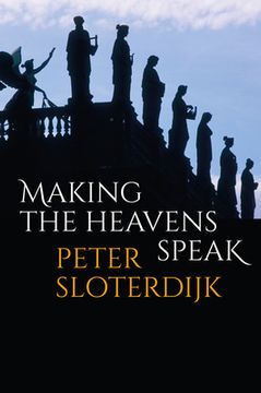 portada Making the Heavens Speak: Religion as Poetry (en Inglés)