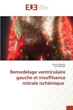 portada Remodelage ventriculaire gauche et insuffisance mitrale ischémique (en Francés)
