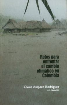 portada Retos Para Enfrentar el Cambio Climatico en Colombia