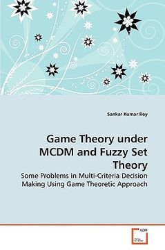 portada game theory under mcdm and fuzzy set theory (en Inglés)
