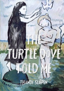 portada The Turtle Dove Told Me
