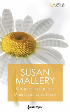 portada Siempre te Esperaré - Marido por Unas Horas (Libro de Autor) (in Spanish)
