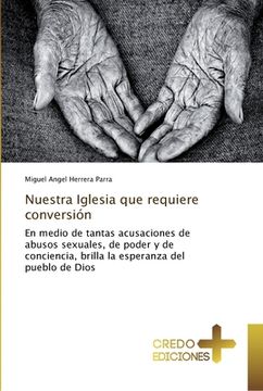 portada Nuestra Iglesia que Requiere Conversión (in Spanish)