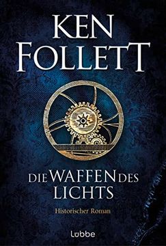 portada Die Waffen des Lichts: Historischer Roman (en Alemán)
